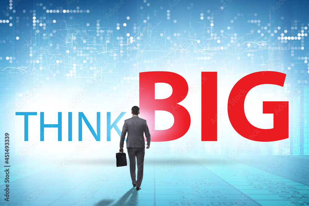 Think big concept with businessman Think big concept with businessman