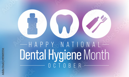 National Dental Hygiene month is observed every year in October, to celebrate the work dental hygienists do, and help raise awareness on the importance of good oral health. Vector illustration photo