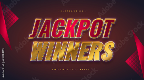 Jackpot Winners Text in Casino Style in Red and Gold with Glitter Effect. Editable Text Style Effect