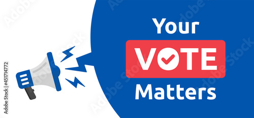 Your vote matters banner sign.