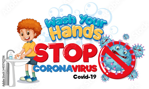 Wash Your Hands Stop Coronavirus banner with a boy washing hands on white bac...