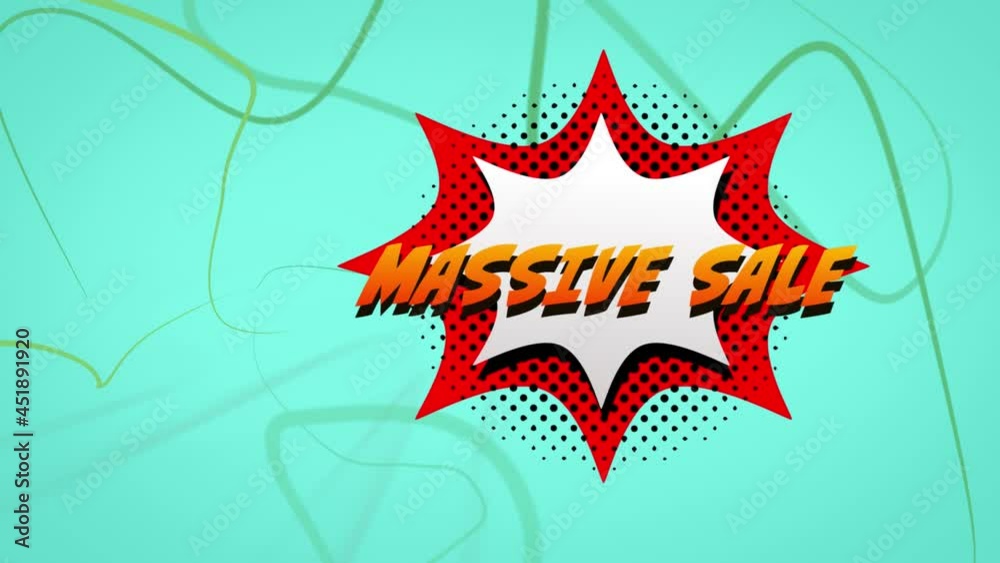 Animation of massive sale text on retro speech bubble Animation of massive sale text on retro speech bubble