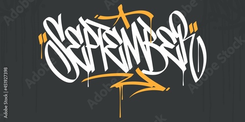 Abstract Hip Hop Hand Written Urban Street Art Graffiti Style Word September Vector Illustration Art