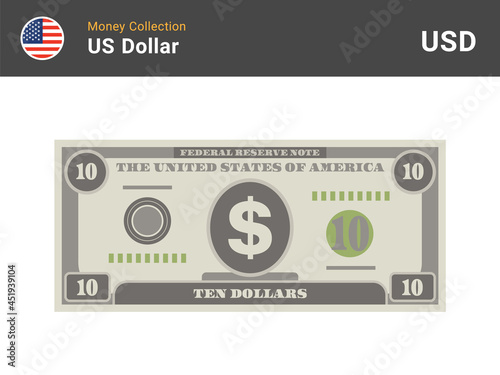 10 US Dollar bill. American money banknote. Currency vector set. Stylized drawing of bills. Flat vector illustration.