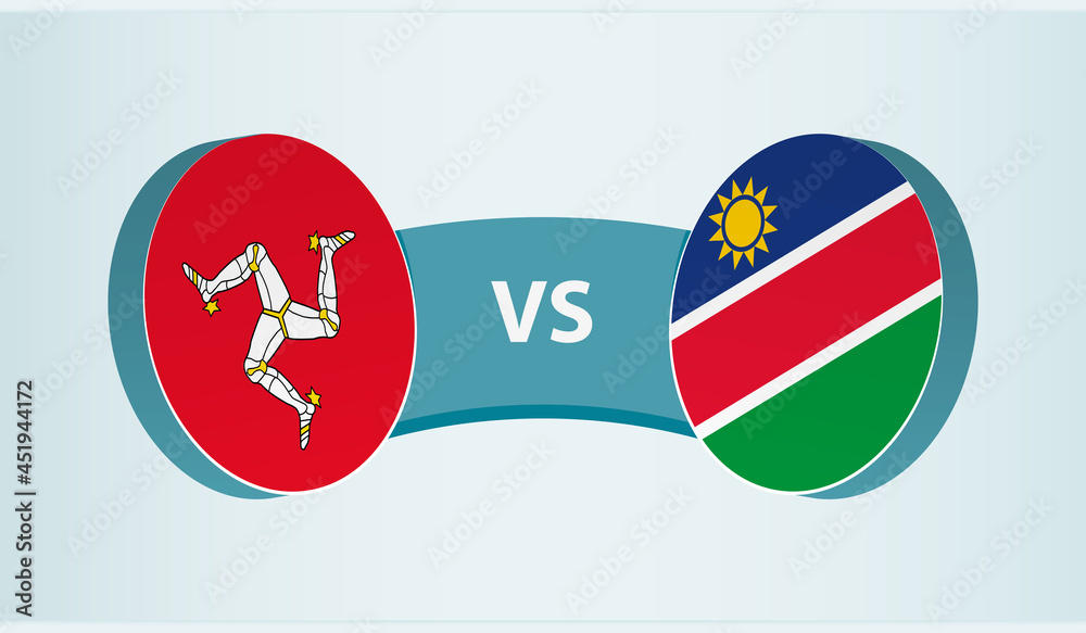Isle of Man versus Namibia, team sports competition concept. Isle of Man versus Namibia, team sports competition concept.