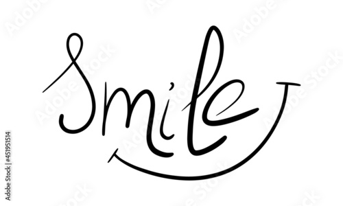 Handwritten word smile isolated on white background. Vector illustration.