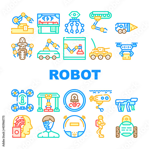 Robot Future Electronic Equipment Icons Set Vector. Military And Underwater Robot, Vacuum Cleaner And Cyborg, Nanorobot And Drone, Robotic Arm Doing Surgery Operation Line. Color Illustrations