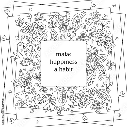 Cute hand drawn coloring pages for kids and adults. Motivational quotes, text. Beautiful drawings for girls with patterns, details. Coloring book with flowers and tropical plants. Vector