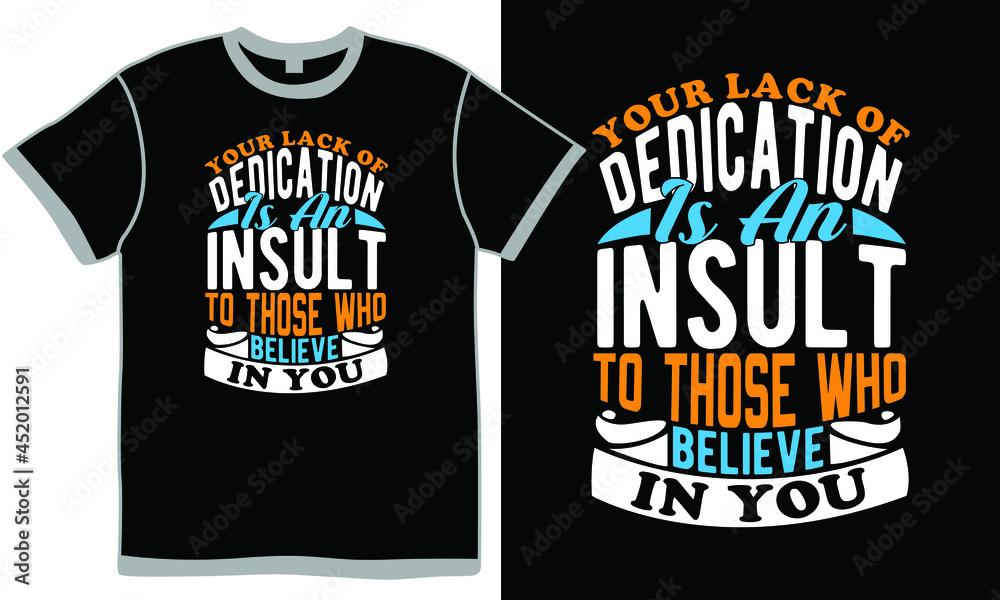 your lack of dedication is an to those who believe in you, one young man only, self improvement, handsome people, soccer field t shirt clothing your lack of dedication is an to those who believe in you, one young man only, self improvement, handsome people, soccer field t shirt clothing