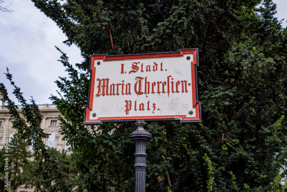 Street sign called Maria Theresien Platz in the city of Vienna - travel photography