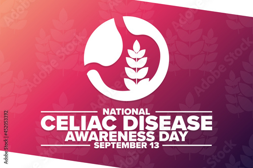National Celiac Disease Awareness Day. September 13. Holiday concept. Template for background, banner, card, poster with text inscription. Vector EPS10 illustration.