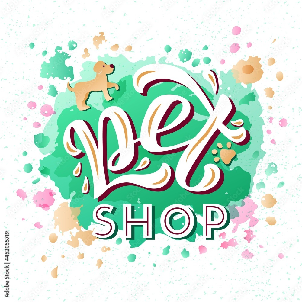 Hand drawn vector illustration with white lettering on textured background Pet Shop for signboard, pet shop, veterinary clinic, information messages, design, poster, website, sticker, banner, template Hand drawn vector illustration with white lettering on textured background Pet Shop for signboard, pet shop, veterinary clinic, information messages, design, poster, website, sticker, banner, template