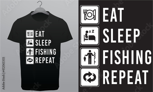 Eat, Sleep, Fishing, Repeat Icon T-Shirt  Royalty-Free T-Shirt Design Template