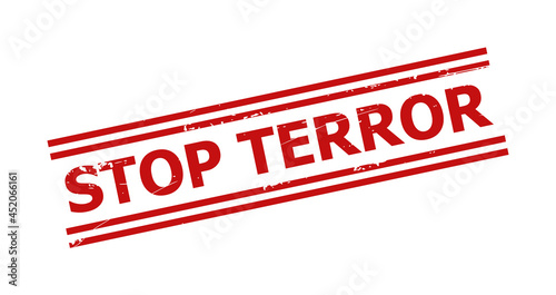Red STOP TERROR seal stamp. STOP TERROR stamp with parallel double line elements. Rough STOP TERROR seal stamp in red color, with scratched surface.