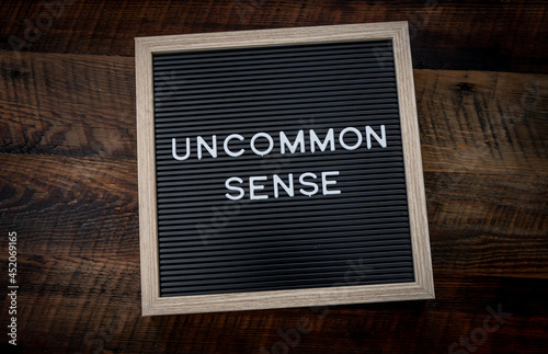 фотографія Uncommon Sense Sign