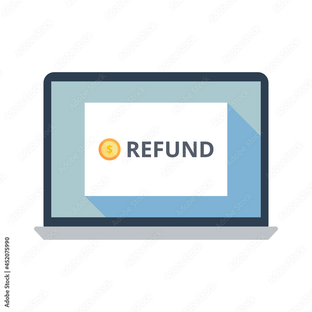 Refund vector. Marketing and business concept. Message on laptop screen. Refund vector. Marketing and business concept. Message on laptop screen.