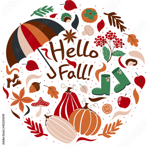  autumn card with pumpkin, apples, falling leaves, rawon, rubber boots, fly agaric, anise, orange, persimmon, umbrella mushrooms and the text Hello fall. Round shape background for autumn season. Harv