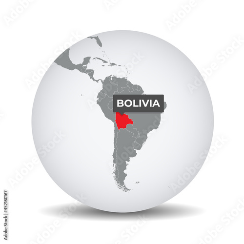 World globe map with the identication of Bolivia. Map of Bolivia. Bolivia on grey political 3D globe. South america map. Vector stock.