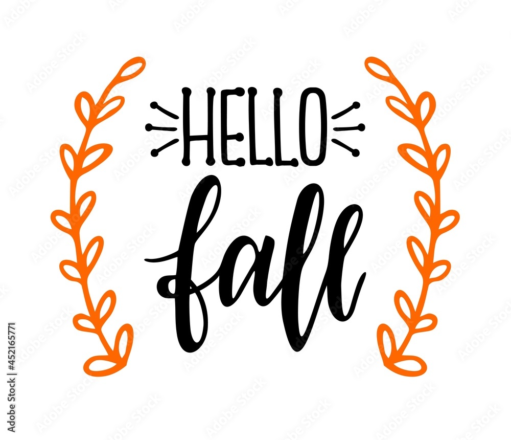 Hello, fall lettering text with autumn leaves. Hand drawn vector illustration. Black and white poster design elements. Lettering and calligraphy for poster, background, postcard, banner. Hello, fall lettering text with autumn leaves. Hand drawn vector illustration. Black and white poster design elements. Lettering and calligraphy for poster, background, postcard, banner.