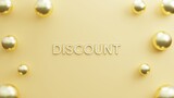 text discount with elegant background with realistic balloons gold. copy space gold background. 3d illustration rendering