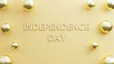 text independence day with elegant background with realistic balloons gold. copy space gold background. 3d illustration rendering