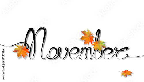 Autumn minimalistic drawing. The word "November" is drawn with a single black line. Bright maple leaves.