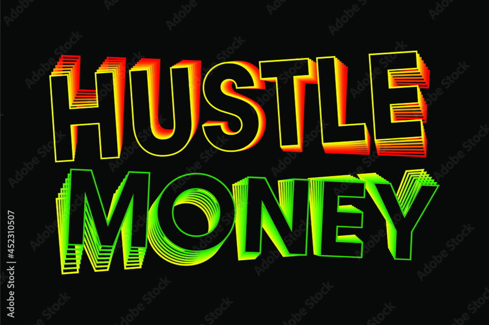 hustle motivational inspirational quotes t shirt design graphic vector 