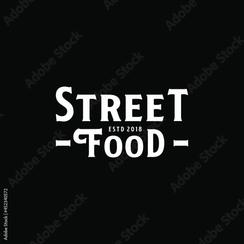 Vintage Street Food Restaurant Logo Design