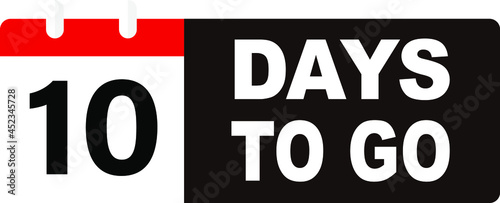 Ten days left icon. Offer countdown date number. Abstract banner with Stopwatch. 10 days to go sign. Count offer date chat bubble. Countdown timer with number. 