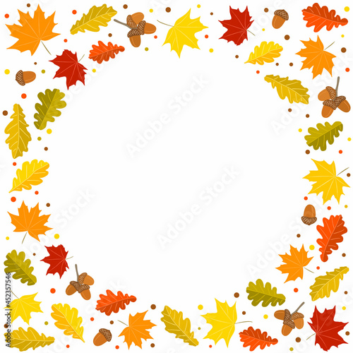Autumn round frame made from hand-drawn foliage. Yellow and orange leaves of maple and oak  oak acorns. Template or blank for fall decor. Vector illustration.