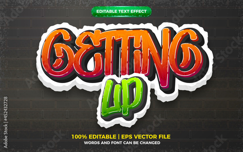 getting up Graffiti art style logo editable text effect 3d