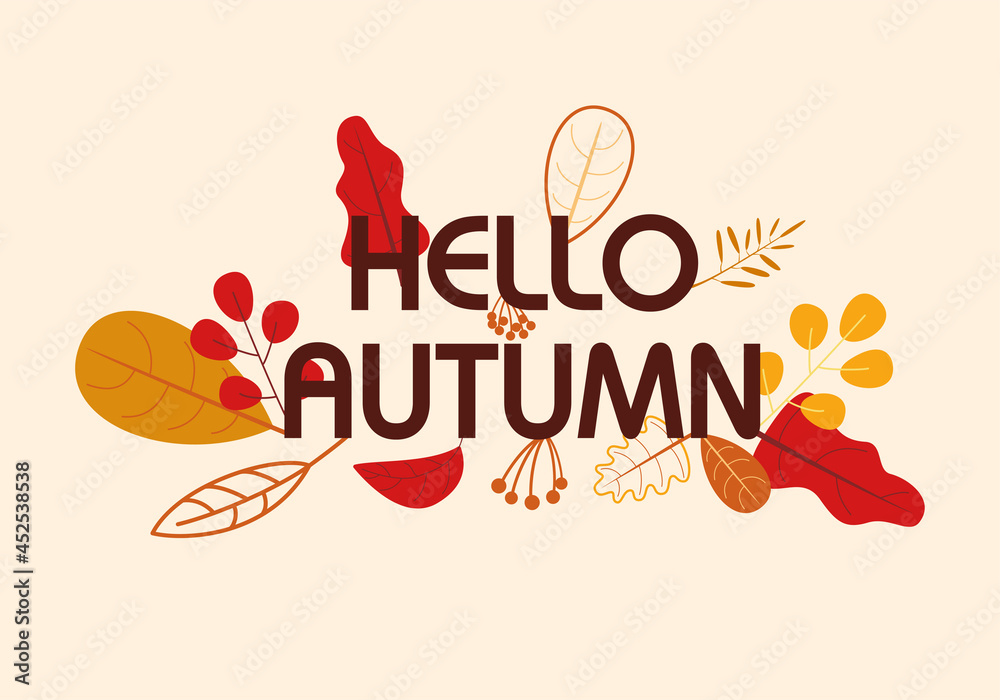 Hello, autumn background with leaves. Fall season. Vector illustration Hello, autumn background with leaves. Fall season. Vector illustration
