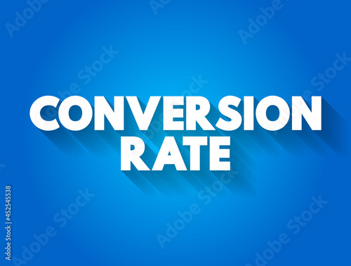 Conversion Rate text quote, concept background