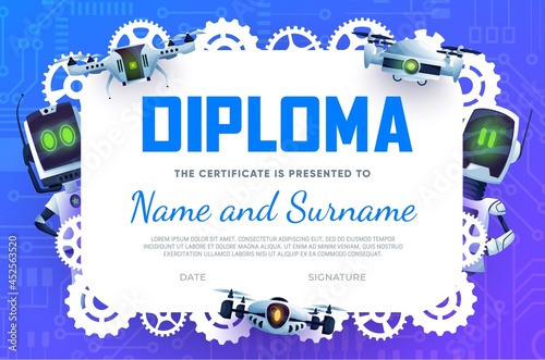 Kids diploma. Robots and gears, certificate award for education, vector. Diploma with cartoon droid bots and android chatbots, cogwheels and technology cyborgs on computer motherboard background