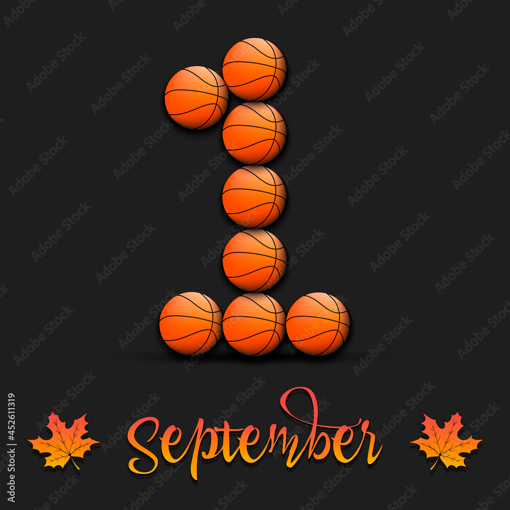 September 1 from basketball balls