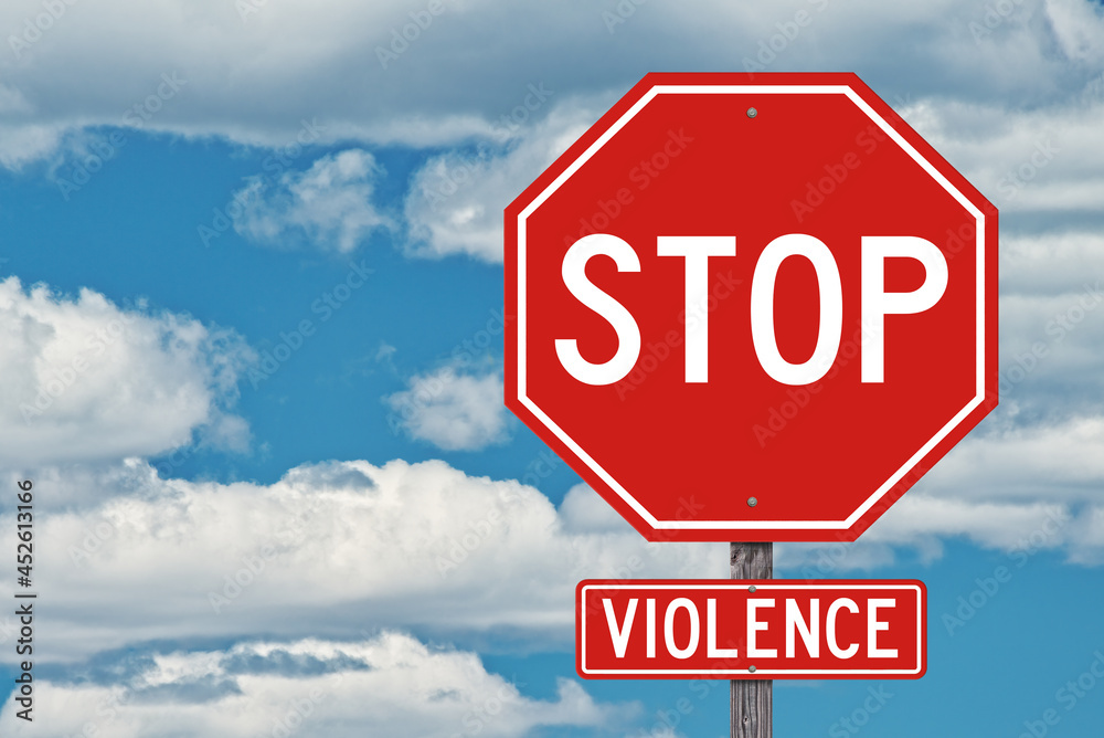 Stop Violence Sign Stop Violence Sign