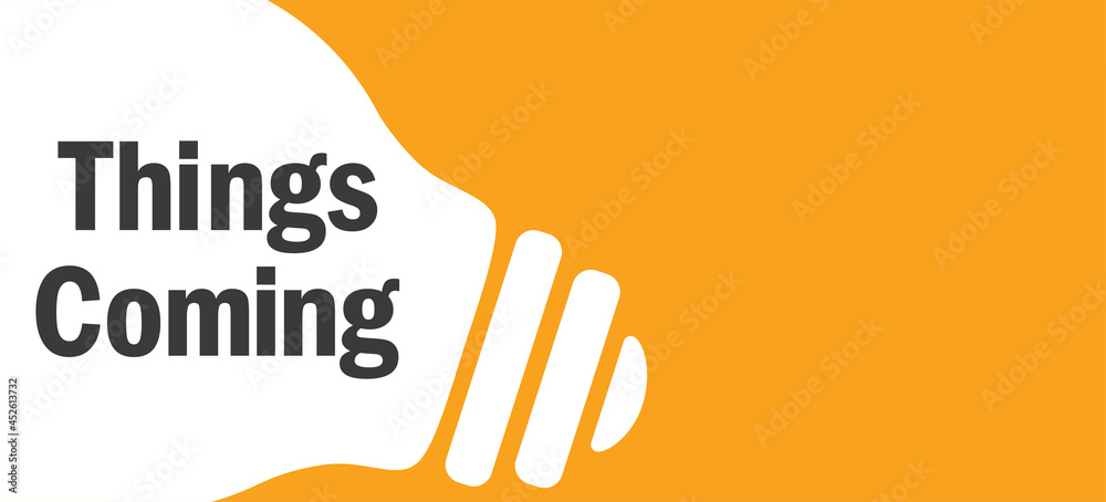 Things Coming in lamp background illustration Things Coming in lamp background illustration