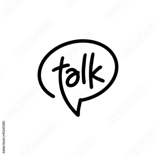 talk lettering letter mark on chat bubble logo vector icon illustration