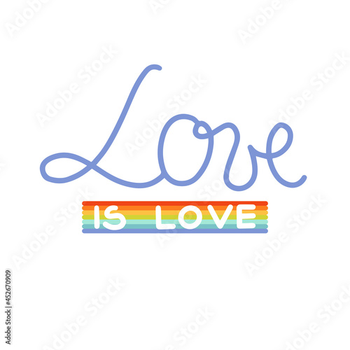 LOVE IS LOVE handwritten inscription. Modern logo, banner, design concept, sign on a flat black background.