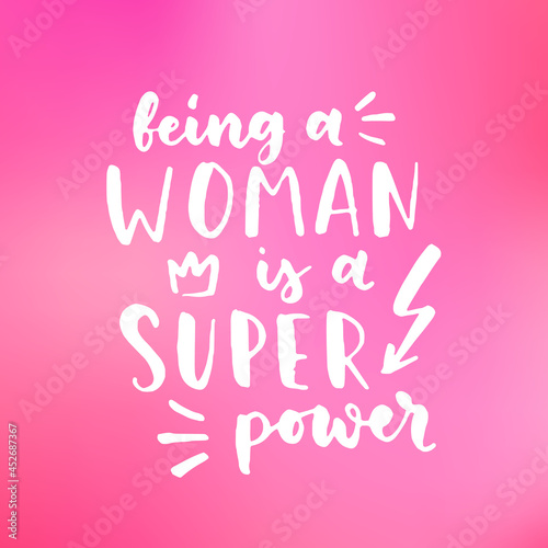 Women's rights quote, phrase. Vector lettering about feminism, woman rights, motivational slogan. Women support and empower, care of yourself, self-care poster.