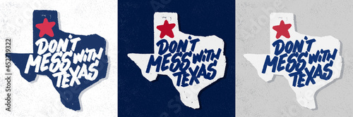 Don't mess with Texas. Vector handwritten lettering signs set.