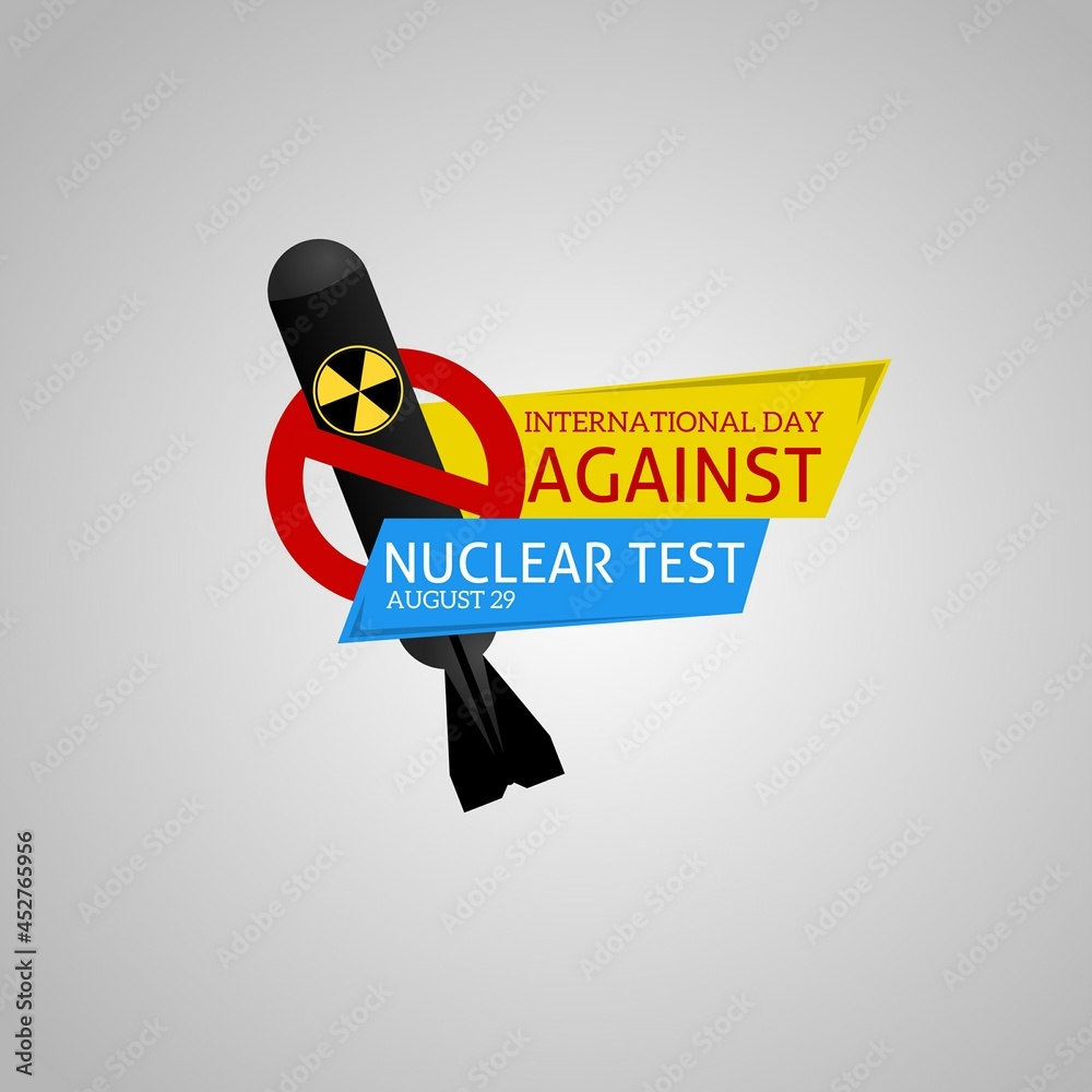 International day against nuclear test theme symbol. Vector illustration. Suitable for Poster, Banners, campaign and greeting card. International day against nuclear test theme symbol. Vector illustration. Suitable for Poster, Banners, campaign and greeting card.
