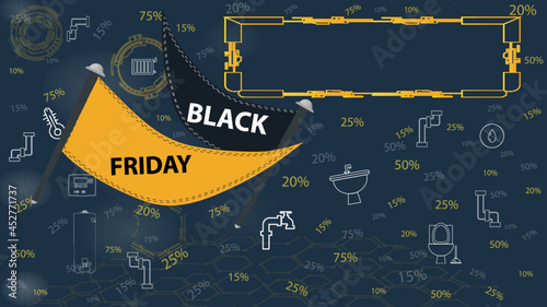 Plumbing black Friday offer with ​ tools icons, promotion of  price reduction on black background. copy-space