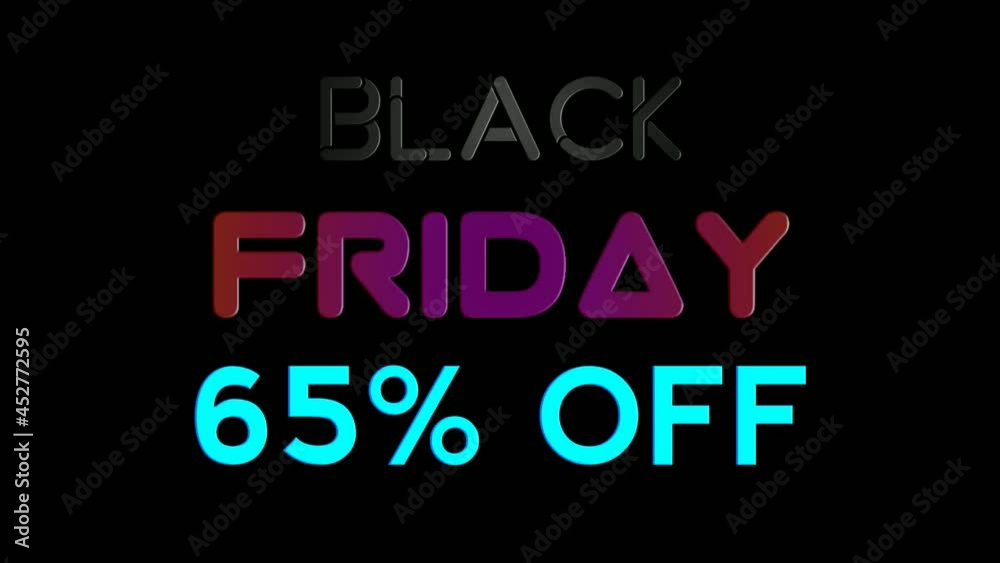 Black Friday neon sign animation fluorescent light glowing banner black background. Text Black Friday 65% sale off, flash sale by neon lights signboard at night. The best stock neon blinking 4k video