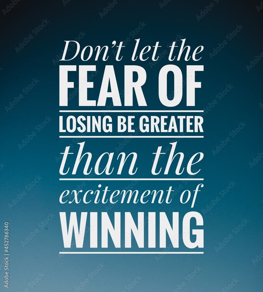 Fototapeta premium Best Inspirational and motivational quotes and sayings about life.