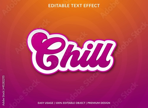 chill text effect editable template  with abstract style use for business brand and logo
