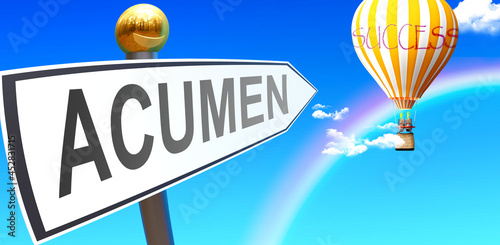 Tableau sur toile Acumen leads to success - shown as a sign with a phrase Acumen pointing at ballo