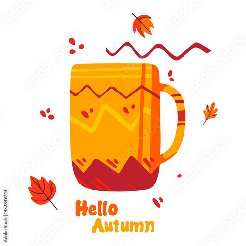 Hello autumn with a cup of hot drink vector in flat style. Colorful mug of cocoa poster. Autumn vibes cozy illustration for seasonal greeting card. Coffee and tea time with autumn leaves decoration