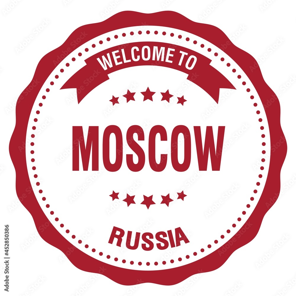 Obraz premium WELCOME TO MOSCOW - RUSSIA, words written on red stamp