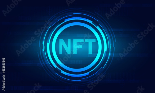 NFT Non fungible token concept.Crypto currency.Technology background.Blue technology neon design.